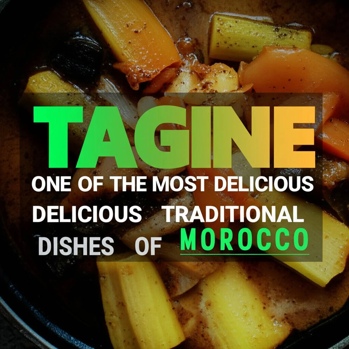تاگینه Tagine ، یکی از لذیذترین غذاهای سنتی مراکش